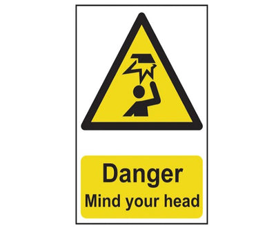 Danger Mind Your Head - PVC