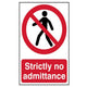 Scan Strictly No Admittance - PVC 200 x 300mm