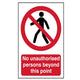 Scan No Unauthorised Persons Beyond This Point - PVC 400 x 600mm