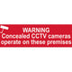 Scan Warning Concealed CCTV Cameras Operate On These Premises - PVC 200 x 50mm